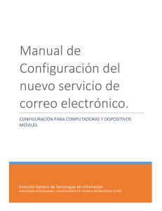 Manual de Configuración del nuevo servicio de correo electrónico.