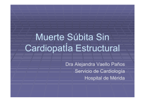 Muerte Súbita Sin CardiopatÍa Estructural
