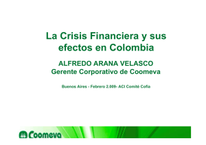 La Crisis Financiera y sus efectos en Colombia