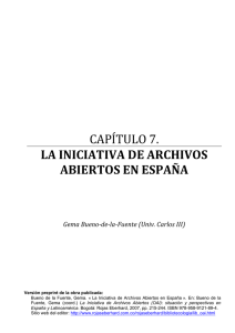 CAPÍTULO 7. LA INICIATIVA DE ARCHIVOS ABIERTOS EN ESPAÑA