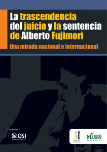 La trascendencia del juicio y la sentencia de Alberto Fujimori
