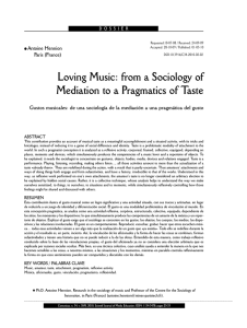 Loving Music: from a Sociology of Mediation to a Pragmatics of Taste