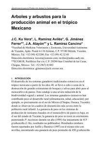 Arboles y arbustos para la producción animal en el trópico Mexicano