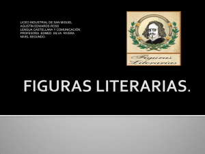figuras literarias. - Liceo Industrial "Agustín Edwards Ross"