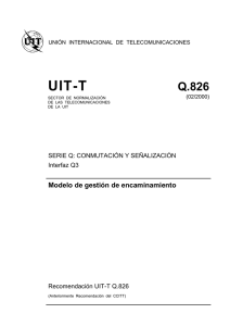 UIT-T Rec. Q.826 (02/2000) Modelo de gestión de