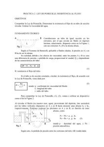 PRÁCTICA 2 : LEY DE POISEUILLE. RESISTENCIA AL FLUJO