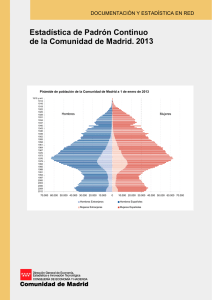 Estadística de Padrón Continuo de la Comunidad de Madrid. 2013
