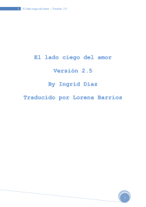 El lado ciego del amor Versión 2.5 By Ingrid Díaz Traducido por