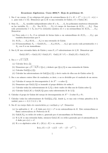Ecuaciones Algebraicas. Curso 2006/7. Hoja de problemas 10. 1