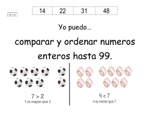 comparar y ordenar numeros enteros hasta 99.