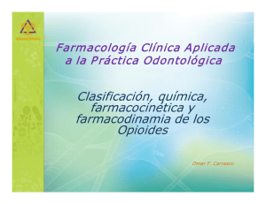 Clasificación, química, farmacocinética y farmacodinamia de los