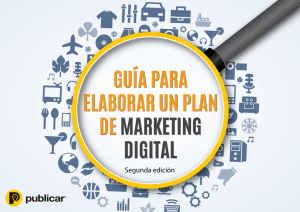 Guía para elaborar un plan de marketing digital