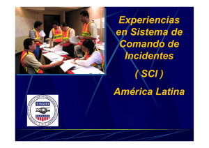 Experiencias en Sistema de Comando de Incidentes ( SCI ) América
