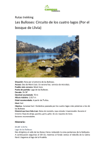 Les Bulloses: Circuito de los cuatro lagos (Por el bosque de Llivía)