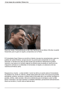 A tres meses de su siembra: Chávez vive