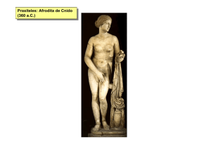 Praxíteles: Afrodita de Cnido (360 a.C.) Praxíteles: Afrodita de Cnido