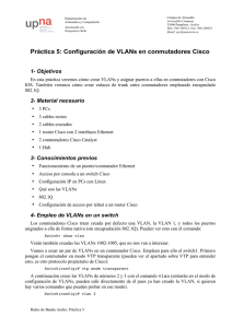 Práctica 5: Configuración de VLANs en conmutadores Cisco