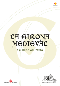 Girona medieval, la llave del reino