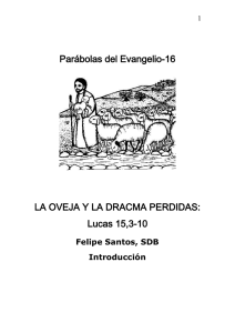 Parábolas del Evangelio-16 LA OVEJA Y LA