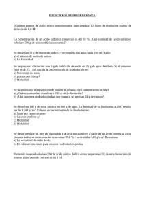 EJERCICIOS DE DISOLUCIONES. ¿Cuántos gramos de ácido