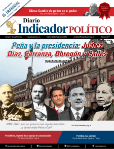 Peña y la presidencia: Juárez Díaz, Carranza, Obregón y Calles