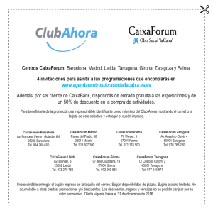 Centros CaixaForum: Barcelona, Madrid, Lleida, Tarragona, Girona