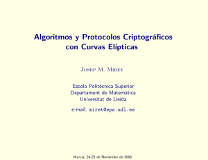 Algoritmos y protocolos criptográficos con curvas elípticas