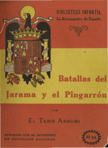 Batallas del Jarama y el Pingarrón. Madrid: Ediciones España 1941