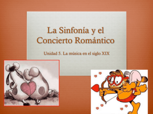 La Sinfonía y el Concierto Romántico - musicando