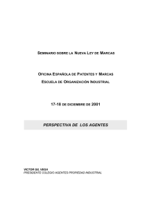 perspectiva de los agentes - Oficina Española de Patentes y Marcas
