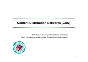 Content Distribution Networks (CDN)