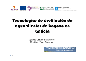 Tecnologías de destilación de aguardientes de bagazo en Galicia