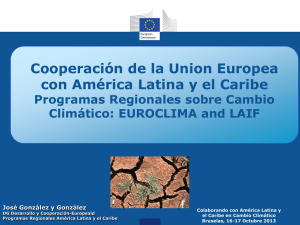 Cooperación de la Union Europea con América Latina y el Caribe