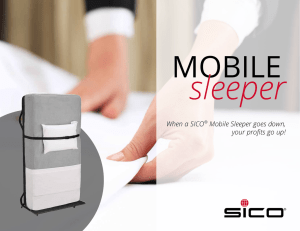 When a SICO® Mobile Sleeper goes down, your profits go up!