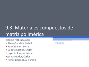 9.3. Materiales compuestos de matriz polimérica