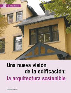 Una nueva vision de la edificacion:arquitectura sostenible.2006