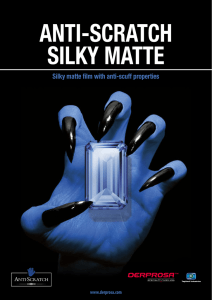 Silky matte film with anti-scuff properties