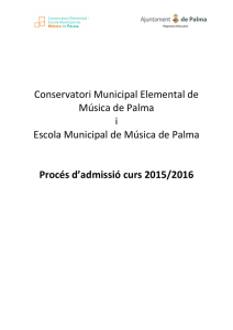 admissió curs 2015/2016 - Conservatori Municipal de Palma