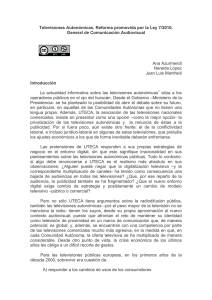 Television Autonomica Reforma promovida Ley General