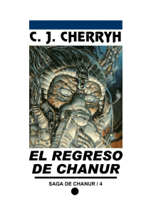 C. J. CHERRYH EL REGRESO DE CHANUR