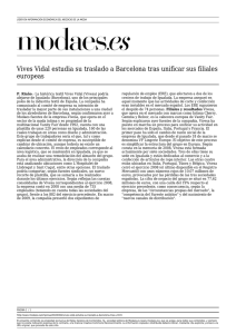 Vives Vidal estudia su traslado a Barcelona tras unificar sus filiales