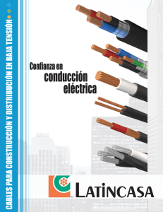 Latincasa Cables para Construcción y Distribución en Baja Tensión