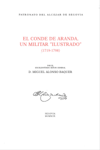 EL CONDE DE ARANDA, UN MILITAR ((ILUSTRADO"