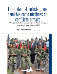El militar, el policía y sus familias como víctimas de conflicto armado