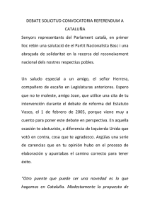 Senyors representants del parlament català, en primer lloc rebin