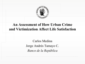 An Assesment of How Urban Cities and Victimization Affects Life