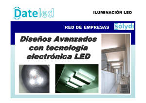 Diseños Avanzados con tecnología electrónica LED