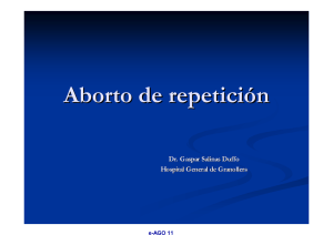 Aborto de repetición - e-Archivos de Ginecología y Obstetricia