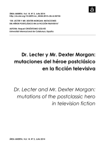 Dr. Lecter y Mr. Dexter Morgan: mutaciones del héroe postclásico en