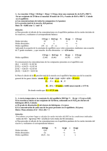 1.- La reacción: CO(g) + H2O(g) H2(g) + CO2(g), tiene una